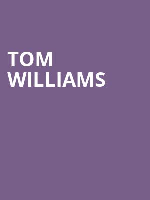 Tom Williams at Bush Hall